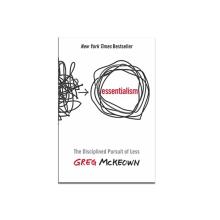 Read Essentialism by Greg Mckeown 