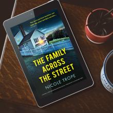 The Family Across the Street By Nicole Trope 