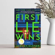 First Lie Wins by Ashley Elston 